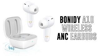 BONIDY A10 Active Noise Cancellation Wireless Bluetooth Earbuds