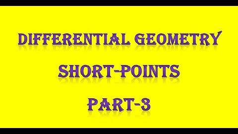 PG TRB/ POLYTECHNIC Differential Geometry Short-points Part-3