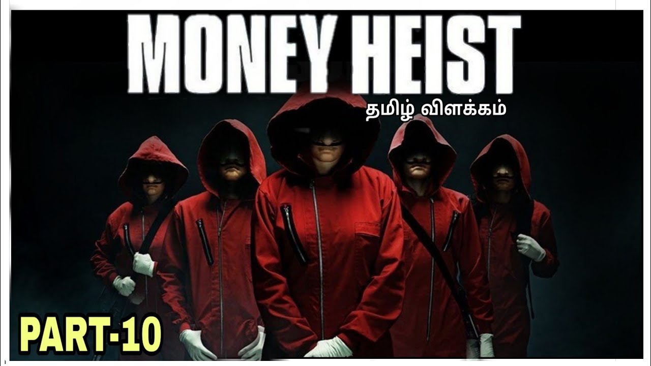 Money Heist Season 3 Episode 2 Explained In Tamil Film Roll money-heist-season-3-episode-2-explained-in-tamil-film-roll