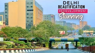 New India: Delhi Roads Beautification and Redevelopment - The Stunning Transformation of Roads