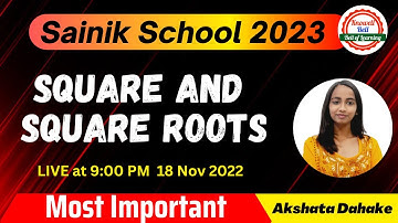 Square and Square Roots | Sainik School 2023  | Rashtriya Military School Class 6  Knowell Bell (MP)