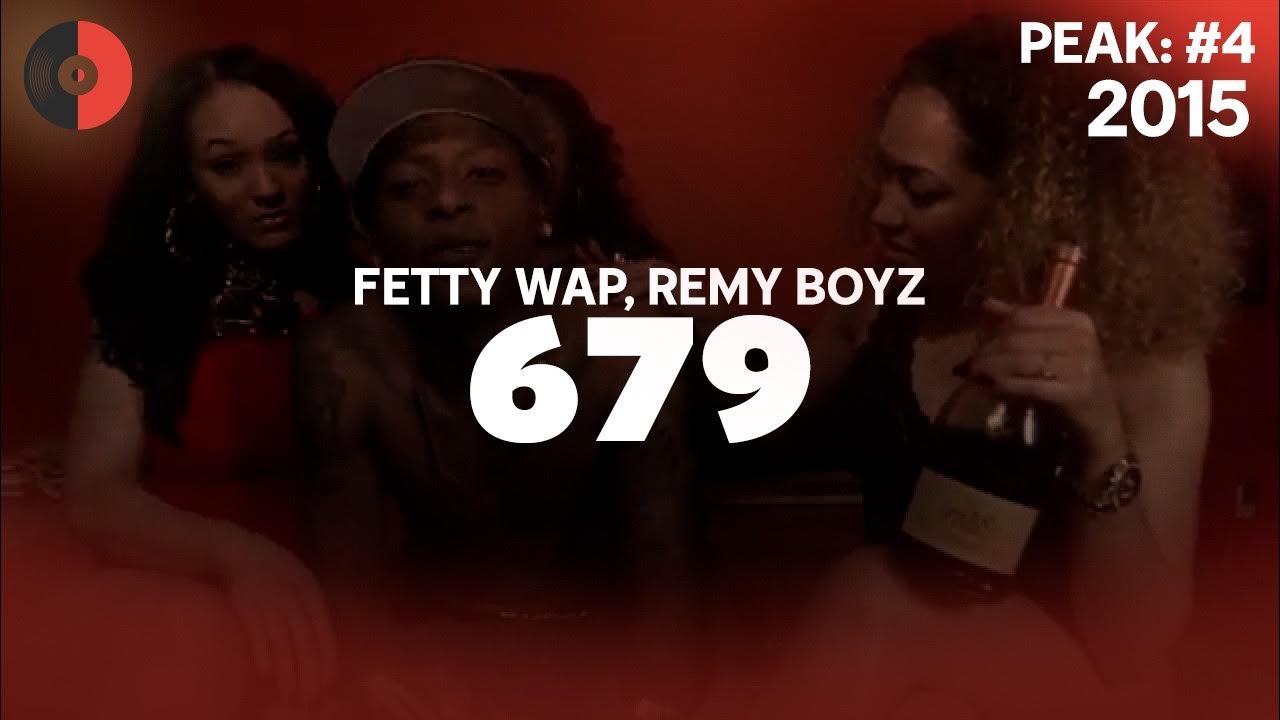 Fetty Wap 679 Feat Remy Boyz Lyrics Fetty Wap feat. Remy Boyz - 679 | 2015 Top Songs | Lyrics - YouTube