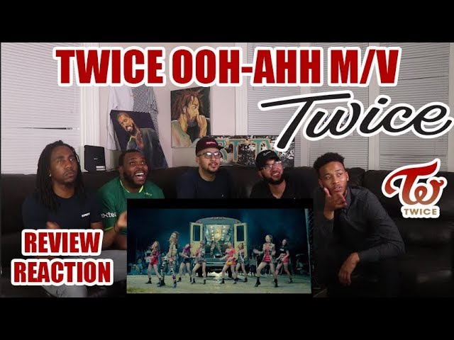 Twice Like Ooh Ahh M V Reaction Review Youtube Twice Like Ooh Ahh M V Reaction Review Youtube
