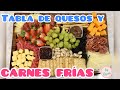 COMO HACER UNA TABLA DE QUESOS Y CARNES FRÍAS / FÁCIL Y RÁPIDA / By Visan