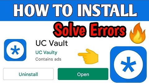 HOW TO INSTALL UC VAULT AND SOLVE ERRORS 2022 || UC VAULT NOT WORKING PROBLEM SOLVE
