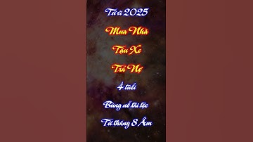 Tử vi năm 2025 - Mua Nhà + Tậu Xe + Trả Nợ - 4 tuổi này bùng nổ tài lộc từ tháng 8 Âm - Tuổi Ngọ