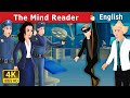 The mind reader story  stories for teenagers englishfairytales