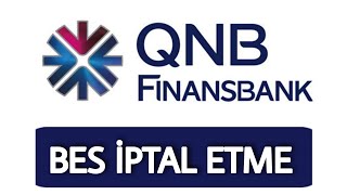 How to Cancel Finansbank Bes - Private Pension Cancellation QNB