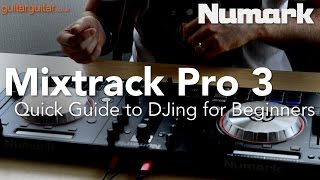 Start DJing in 5 minutes with the Mixtrack Pro 3 - a Quick Guide for Beginners