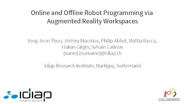 Online and Offline Robot Programming via Augmented Reality Workspaces