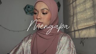 Mengapa - Rony Parulian (Covered by Wani Annuar)