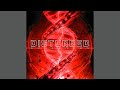 Disturbed-Are You Ready-“The Guy Voice” FULL SONG