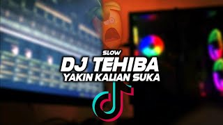 DJ TEHIBA SLOW || VIRAL TIK TOK 🎶REMIX SANTUY FULL BASS 🔊TERBARU2021 BY FERNANDO BASS