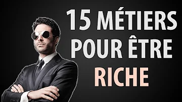 Quel métier pour devenir riche