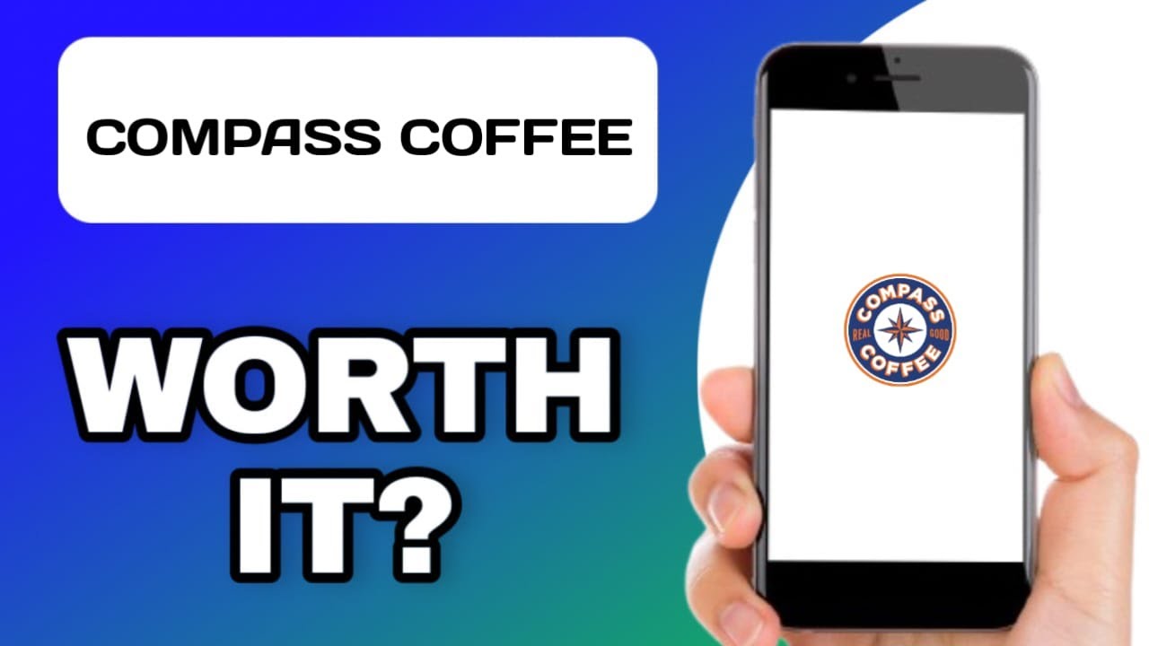 COMPASS COFFEE APP EXPLAINED - WORTH USING? - YouTube