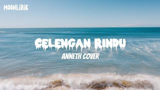 Celengan Rindu - Fiersa Besari ( lirik ) | cover Anneth