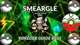 Complete Pokédex Entry: Smeargle | Pokémon Database Series