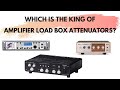 Amplifier Load Boxes - Which Is Best?