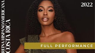 FULL PERFORMANCE | Reina Hispanoamericana Costa Rica 2022 | Maria Alejandra Acosta