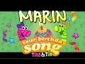 Tinatin happy birt.ay marin  personalized songs for kids   