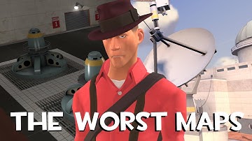 Team Fortress 2s WORST Maps