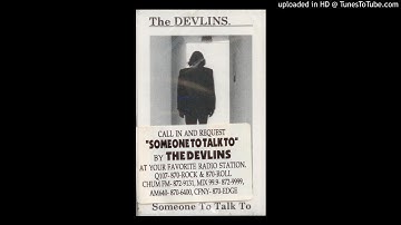 The Devlins - Someone To Talk