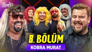 İtiraf Et 2. Sezon 8. Bölüm - Kobra Murat (Sansürsüz!)