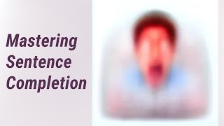 Mastering Sentence Completion: TOEFL & IELTS Reading