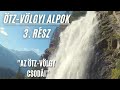 🏞️"Az Ötz-völgy csodái" | Ötz-völgyi Alpok 3. | Kerékpártúra🚴‍♂️