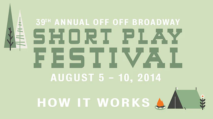 Samuel French OOB Festival 2014: How It Works