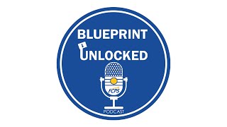 Blueprint Unlocked Episode 6 - Pillar 2