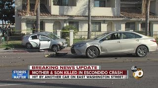 Mother and son killed Escondido crash