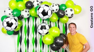 DECORACION DE FUTBOL para cumpleaños ⚽ decoraciones para cumpleaños ⚽ como hacer un arco de globos