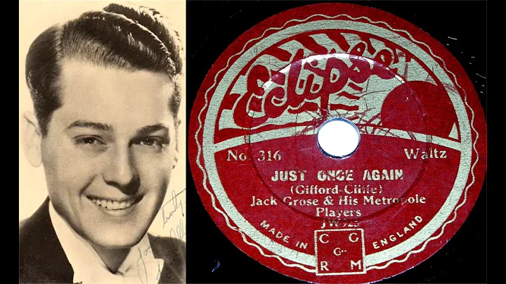 78 RPM  Jack Grose & His Metropole Players  Just O...
