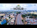 Hosur city cinematic     hosur all facts and information