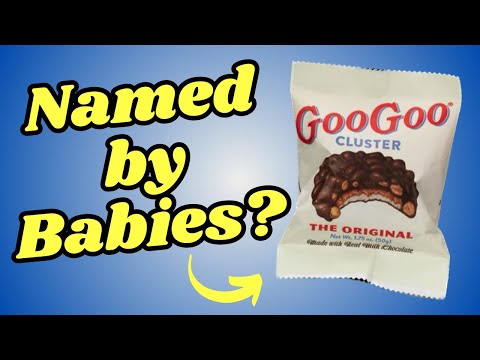 Why are They Called Goo Goo Clusters? 