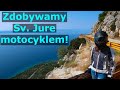 Wjeżdżamy motocyklem na szczyt Sv. Jure! Piękna droga 512  | Chorwacja 2019 #3