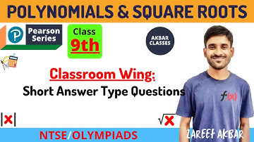 Class 9 | Polynomials and Square Roots | Short Answer Type Q | Pearson IIT Foundation