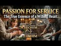 The Heart of a Servant: Praying for Passionate and Willing Workers and Volunteers |12am| 13/05/26
