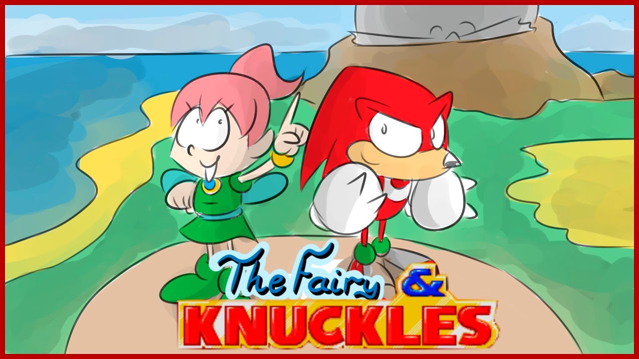 Bad Fanfiction Theatre | Knuckles and the Fairy