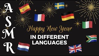 Happy new year! 🇩🇪🇪🇸🇮🇹🇫🇷🇳🇱🇧🇪🇿🇦🇸🇪 ☆ ASMR - Dutch accent whispering