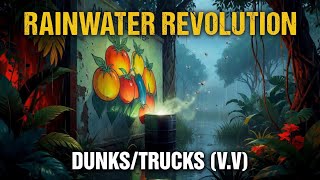 RainWater Revolution | Dunks/Trucks (V.V) 🔥 311-Style Reggae Rock Fusion