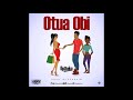 Opanka Otua Obi Audio Slide mp3