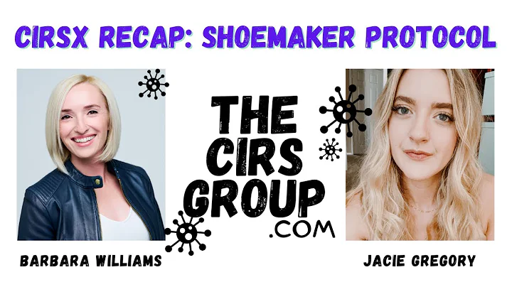The Shoemaker Protocol - Heal from chronic illness! CIRSx Recap