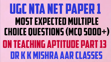 UGC NTA NET Paper 1 | 2021 | Teaching Aptitude | Part 13 | MCQ Type Q&A