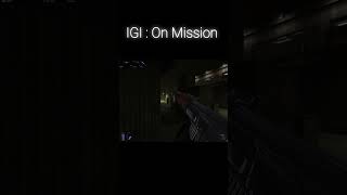 Igi On Mission
