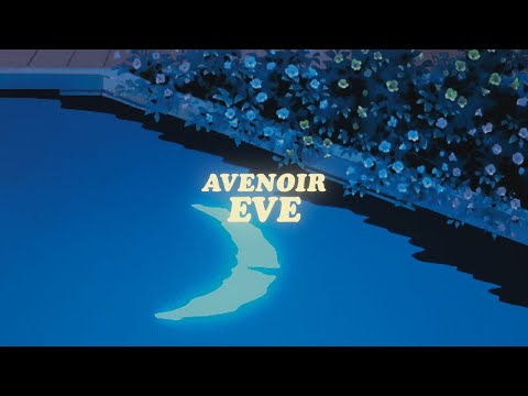 avenoir - eve