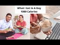 What I Eat In A Day 1000 Calorie I Weight Loss Journey