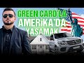Green card ile amerikada yaamak