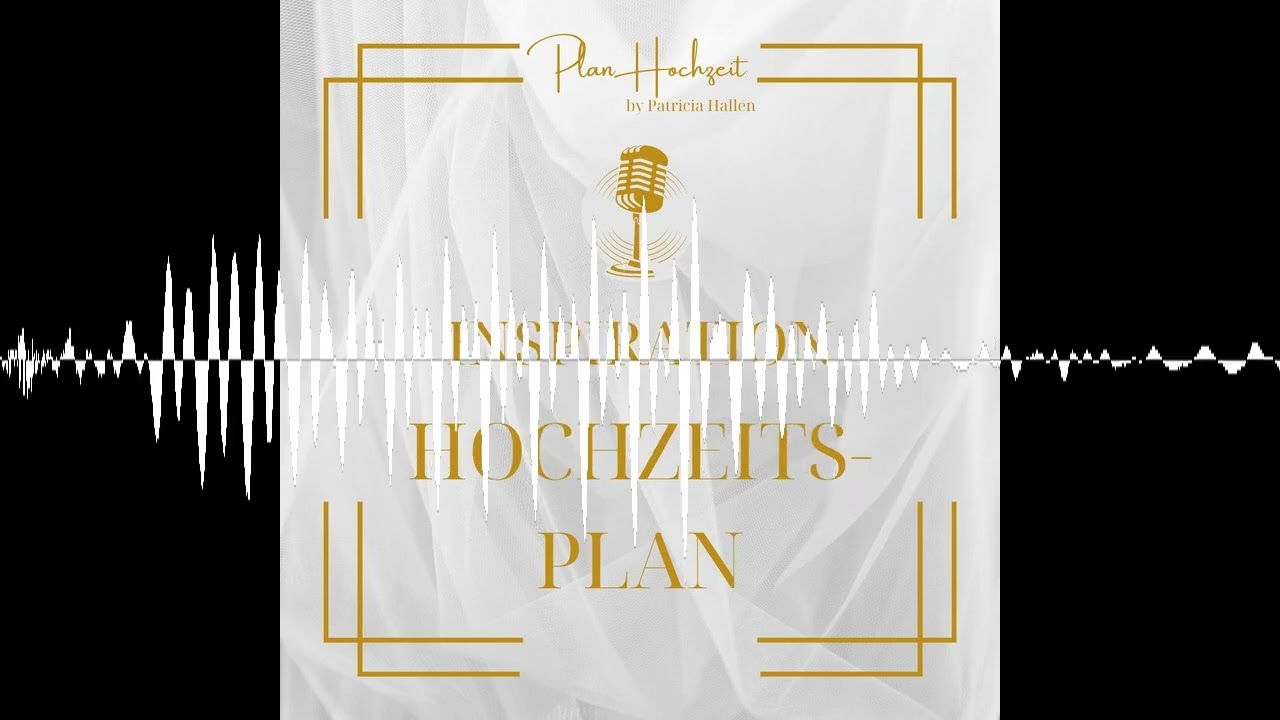 Folge 25 - Inspiration Hochzeitsplan